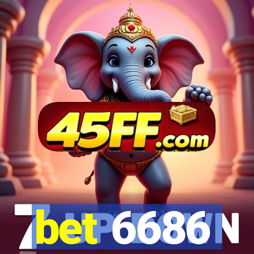 bet 6686
